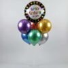 Happy birthday balloon bouquet with 6 multicolor chrome balloons and Happy birthday round foil